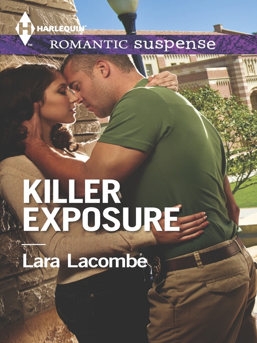 Title details for Killer Exposure by Lara Lacombe - Available